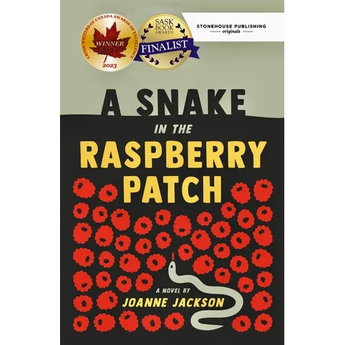 A Snake in the Raspberry Patch - Paperback