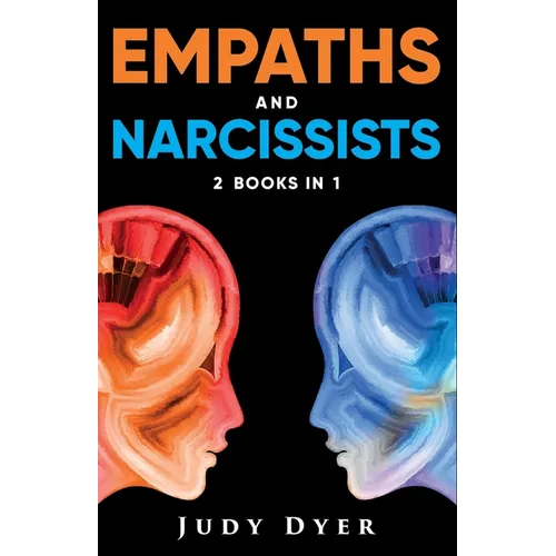 Empaths and Narcissists: 2 Books in 1 - Paperback