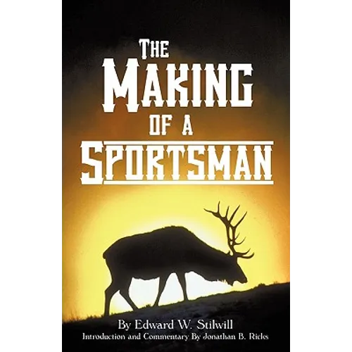 The Making of A Sportsman - Paperback
