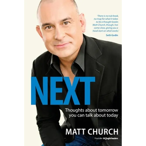 Next: Thoughts about tomorrow you can talk about today - Paperback