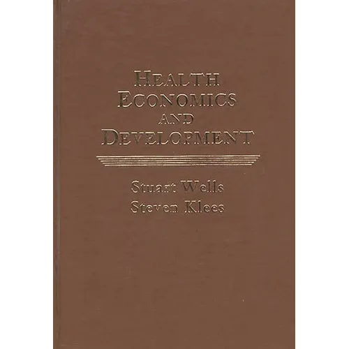 Health Economics and Development - Hardcover