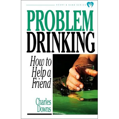 Problem Drinking: How to Help a Friend - Paperback