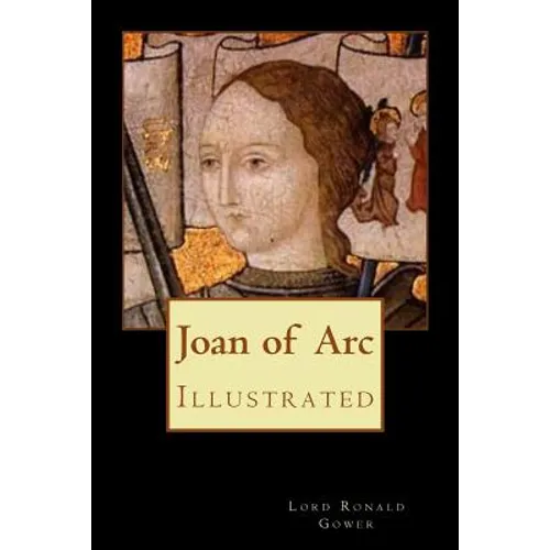Joan of Arc: Illustrated - Paperback