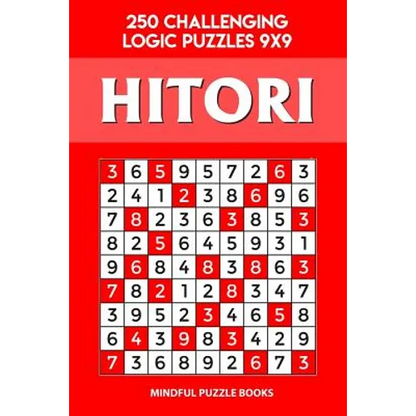 Hitori: 250 Challenging Logic Puzzles 9x9 - Paperback