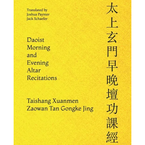 Daoist Morning and Evening Altar Recitations - Paperback