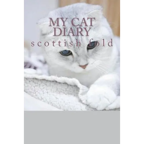 My cat diary: scottish fold - Paperback