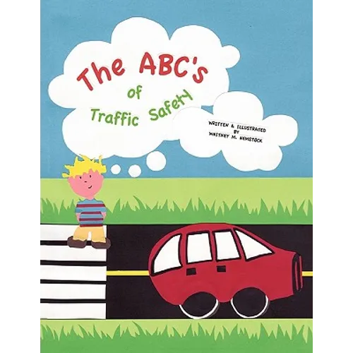 The ABC's of Traffic Safety - Paperback