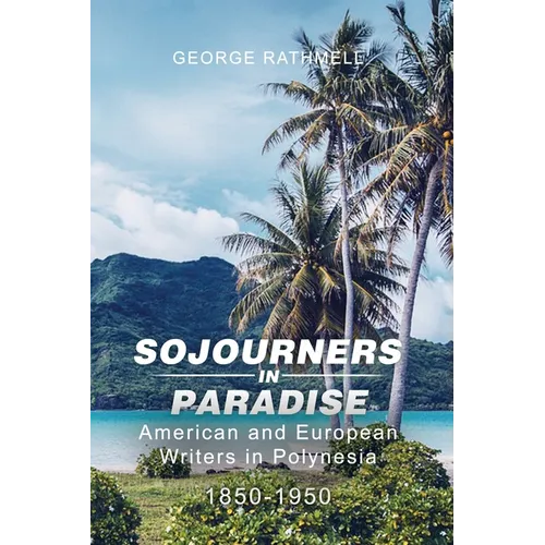 Sojourners in Paradise - Paperback