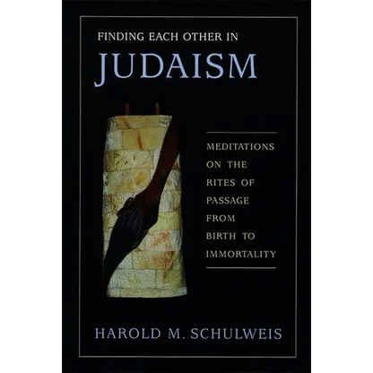 Finding Each Other in Judaism - Paperback