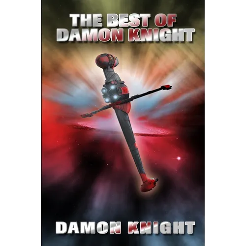 The Best of Damon Knight - Paperback