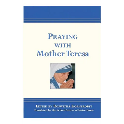 Praying with Mother Teresa - Paperback