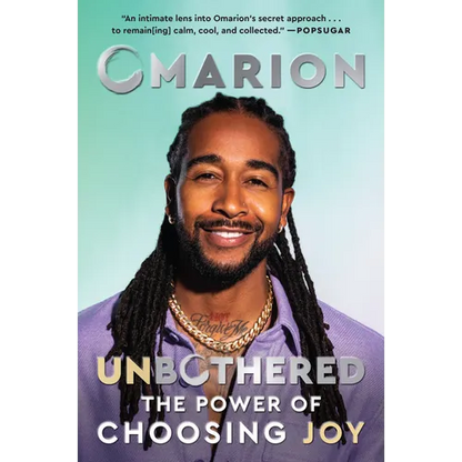 Unbothered: The Power of Choosing Joy - Paperback