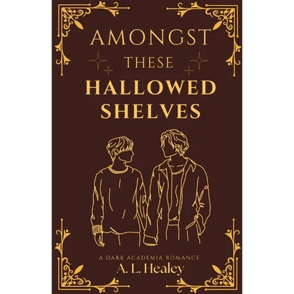 Amongst These Hallowed Shelves - Paperback