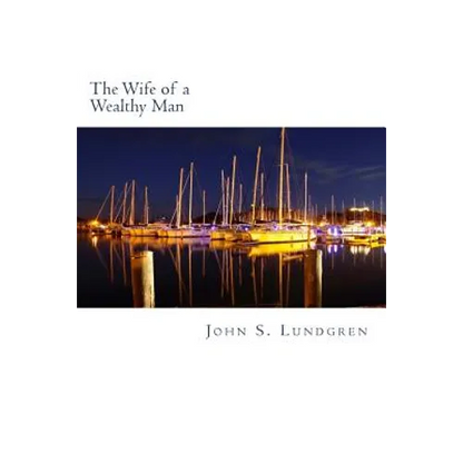 The Wife of a Wealthy Man - Paperback