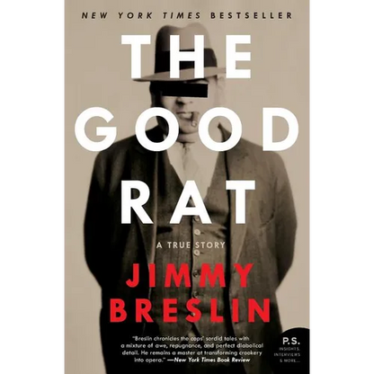 The Good Rat: A True Story - Paperback