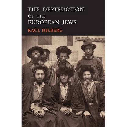 The Destruction of the European Jews: 1961 First Edition Facsimile - Hardcover