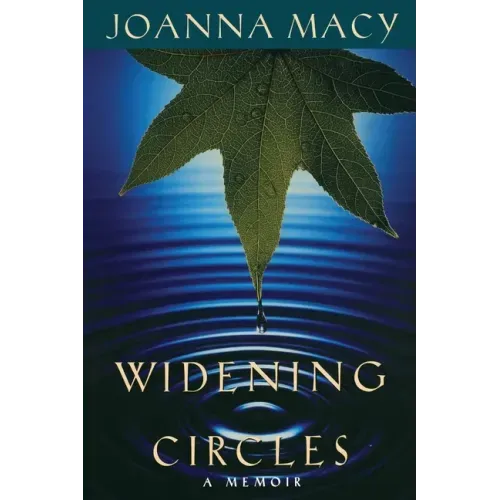 Widening Circles: A Memoir - Paperback