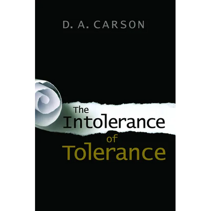 The Intolerance of Tolerance - Paperback