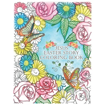 Jesus Easter Story Coloring Book: Easter Coloring Book With Poems for Kids & Adults About The Life Of Jesus - Paperback