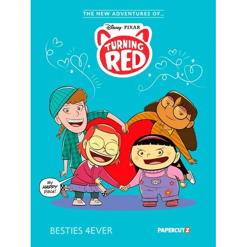 The New Adventures of Turning Red Vol. 1: Besties 4ever - Paperback
