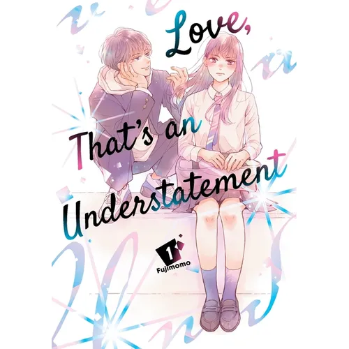 Love, That's an Understatement 1 - Paperback