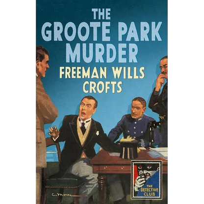 The Groote Park Murder (Detective Club Crime Classics) - Hardcover