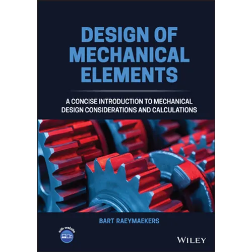 Design of Mechanical Elements - Hardcover