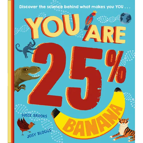You Are 25% Banana - Paperback