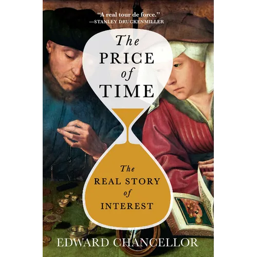 The Price of Time: The Real Story of Interest - Paperback