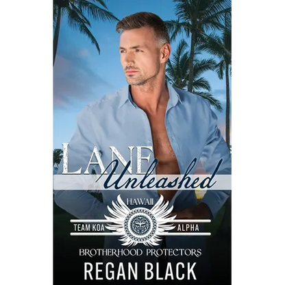 Lane Unleashed: Brotherhood Protectors World - Paperback