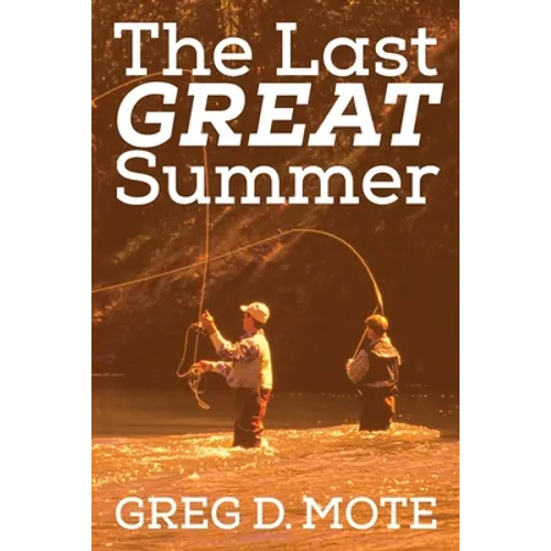 The Last Great Summer - Paperback