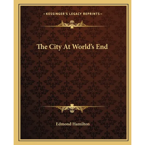 The City At World's End - Paperback