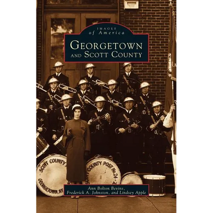 Georgetown and Scott County - Hardcover