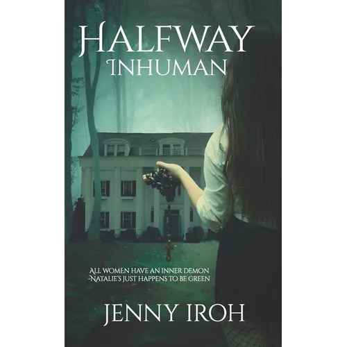 Halfway Inhuman - Paperback