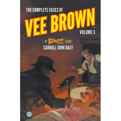 The Complete Cases of Vee Brown, Volume 3 - Paperback