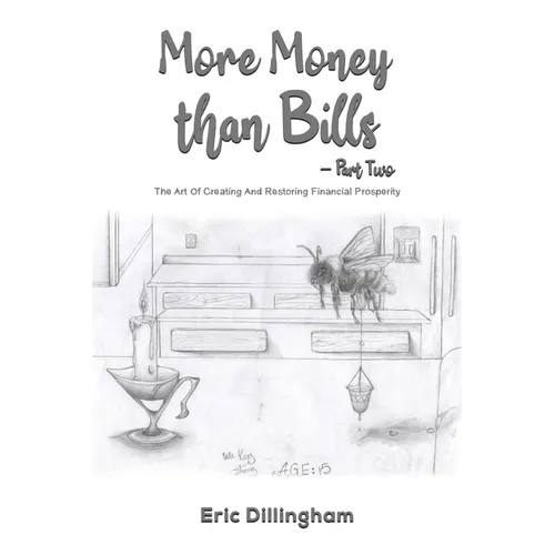 More Money than Bills - Part Two - Paperback