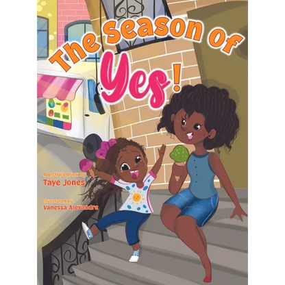 The Season of Yes! - Hardcover
