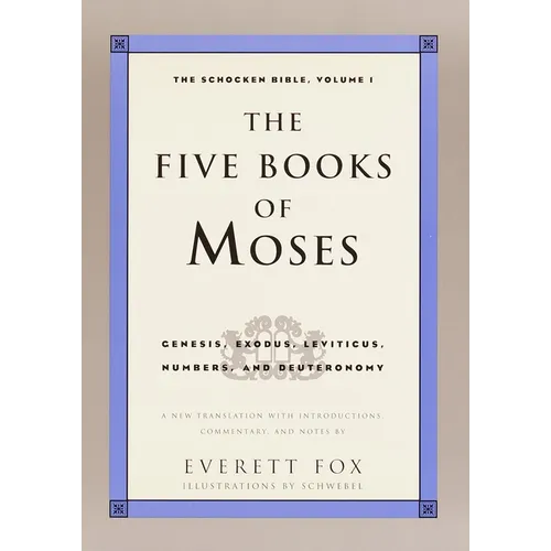 Five Books of Moses: The Shocken Bible Volume 1-OE - Hardcover