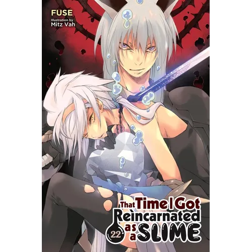 That Time I Got Reincarnated as a Slime, Vol. 22 (Light Novel): Volume 22 - Paperback