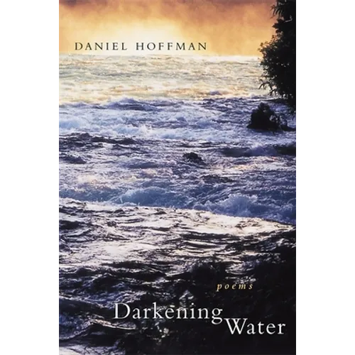 Darkening Water: Poems - Paperback
