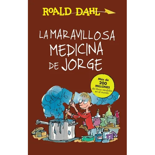 La Maravillosa Medicina de Jorge / George's Marvelous Medicine - Paperback