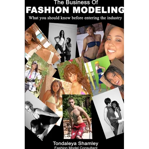The Business of Fashion Modeling - Paperback