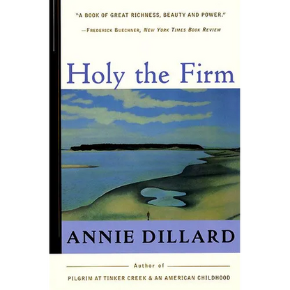 Holy the Firm - Paperback