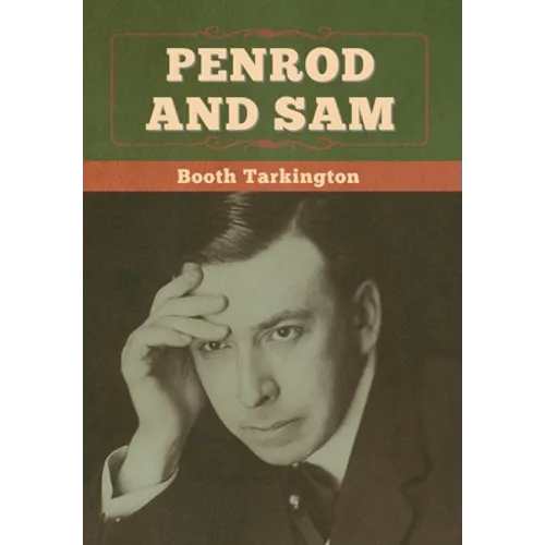 Penrod and Sam - Hardcover