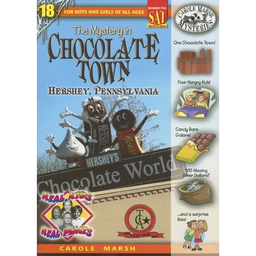 The Mystery in Chocolate Town: Hershey, Pennsylvania - Paperback