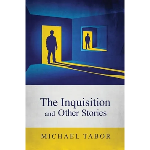 The Inquisition and Other Stories - Hardcover