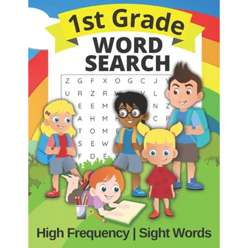 1st Grade Word Search High Frequency and Sight Words: Puzzle Book for First Graders For Kids Ages 4 - 8 - Paperback
