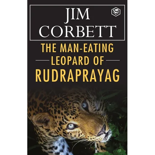 The Man-Eating Leopard of Rudraprayag - Paperback