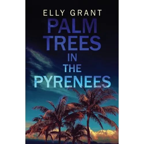 Palm Trees in the Pyrenees - Paperback