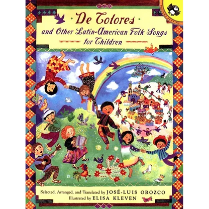 de Colores and Other Latin American Folksongs for Children - Paperback